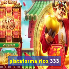 plataforma rico 333